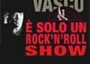 Premio PVI è Premio Videoclip Italiano: 'E' solo un Rock'N'Roll Show'